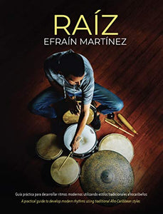 RAIZ - Libro por  Efrain Martinez